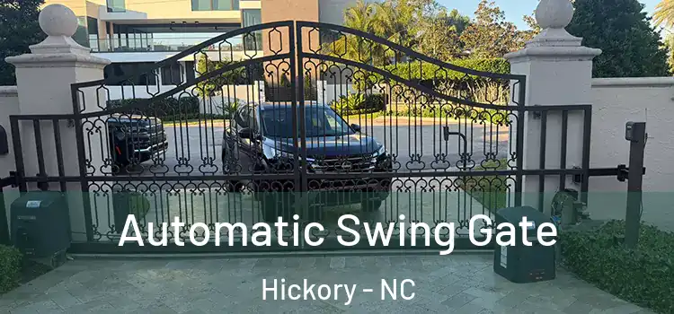  Automatic Swing Gate Hickory - NC