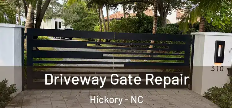  Driveway Gate Repair Hickory - NC