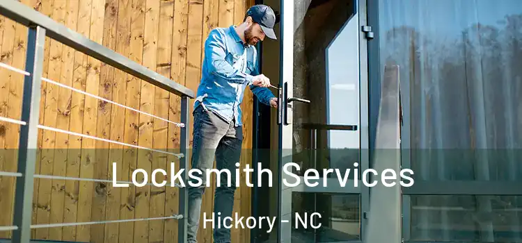 Locksmith Services Hickory - NC