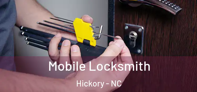 Mobile Locksmith Hickory - NC