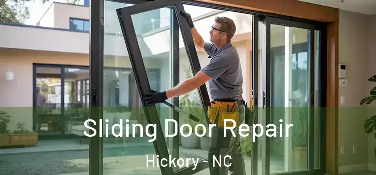 Sliding Door Repair Hickory - NC