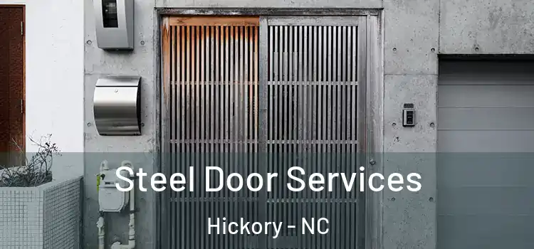 Steel Door Services Hickory - NC